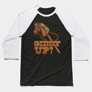 Giddy Up hobbyhorsing design for a hobbyhorse equestrian Baseball T-Shirt